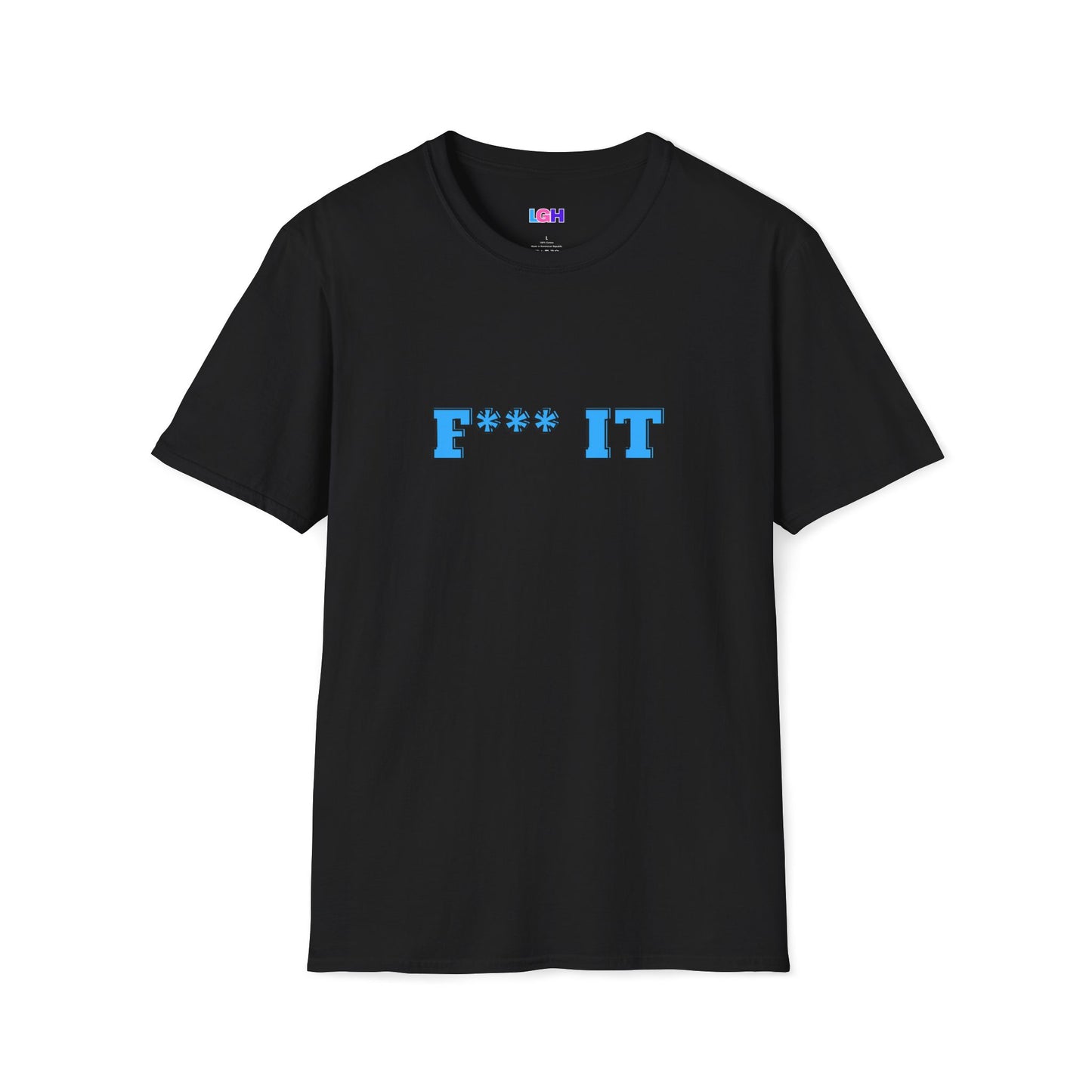 F*** It We Ball Tee (Unisex)