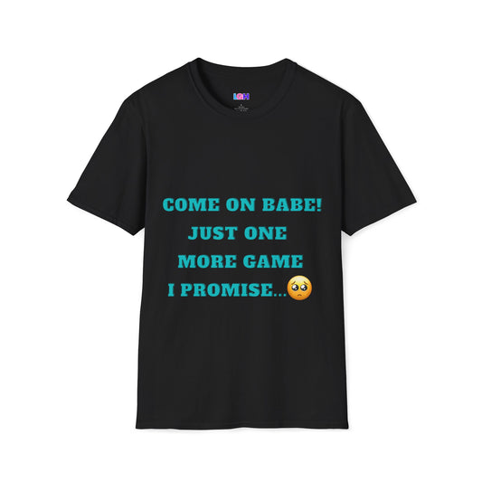 Come On Babe! Tee (Unisex)